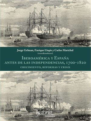 cover image of Iberoamérica y España antes de las independencias, 1700-1820